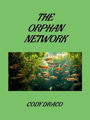 cover image of The Orphan Network